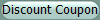 Discount Coupon
